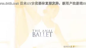 The Anal Ballet