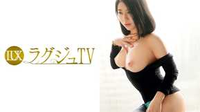 259LUXU-587 ラグジュTV 578