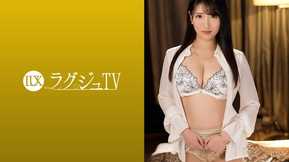 259LUXU-1083 ラグジュTV 1068 美意識高い美巨乳美女は想像以上にエロ感度良好！「気持ちいいッ！」と声を上げながら自らの小刻み腰振りで中イキする騎乗位は必見！