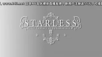 STARLESS III Dame dorée