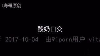 酸奶口交没听过吧？1500啪到制服学生妹有够骚：大葛格来帮妳