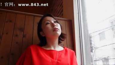 [人妻偷情愿望]超美素人妻系列  三村 理香 年齢