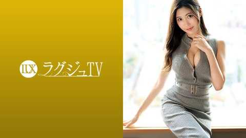 259LUXU-1371 ラグジュTV 1361 美巨乳が魅力の美人歌手が登場！愛撫でとろとろになった膣内に巨根を挿入すればうっとりとした表情で受け入れ、自らも腰振り美巨乳を揺らしながら本能で感じる妖艶な姿を曝け出す！