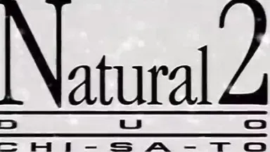 Natural2-DUO- CHI-SA-TO ep1 Chn(640x480 WMV9) [CRC_18AE][Sottotitoli cinesi]