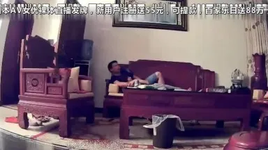 A water-drop camera secretly captured a young couple having sex on their newly purchased mahogany bed.